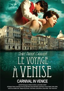 Le Voyage a Venise (Carnival in Venice)