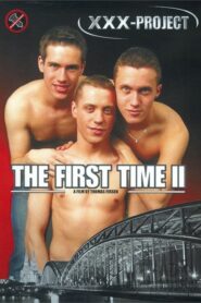 The First Time 2