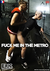 Fuck Me In The Metro
