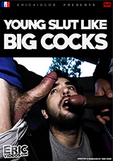 Young Slut Like Big Cocks