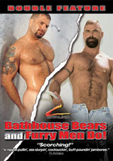 Bathhouse Bears and Furry Men Do!